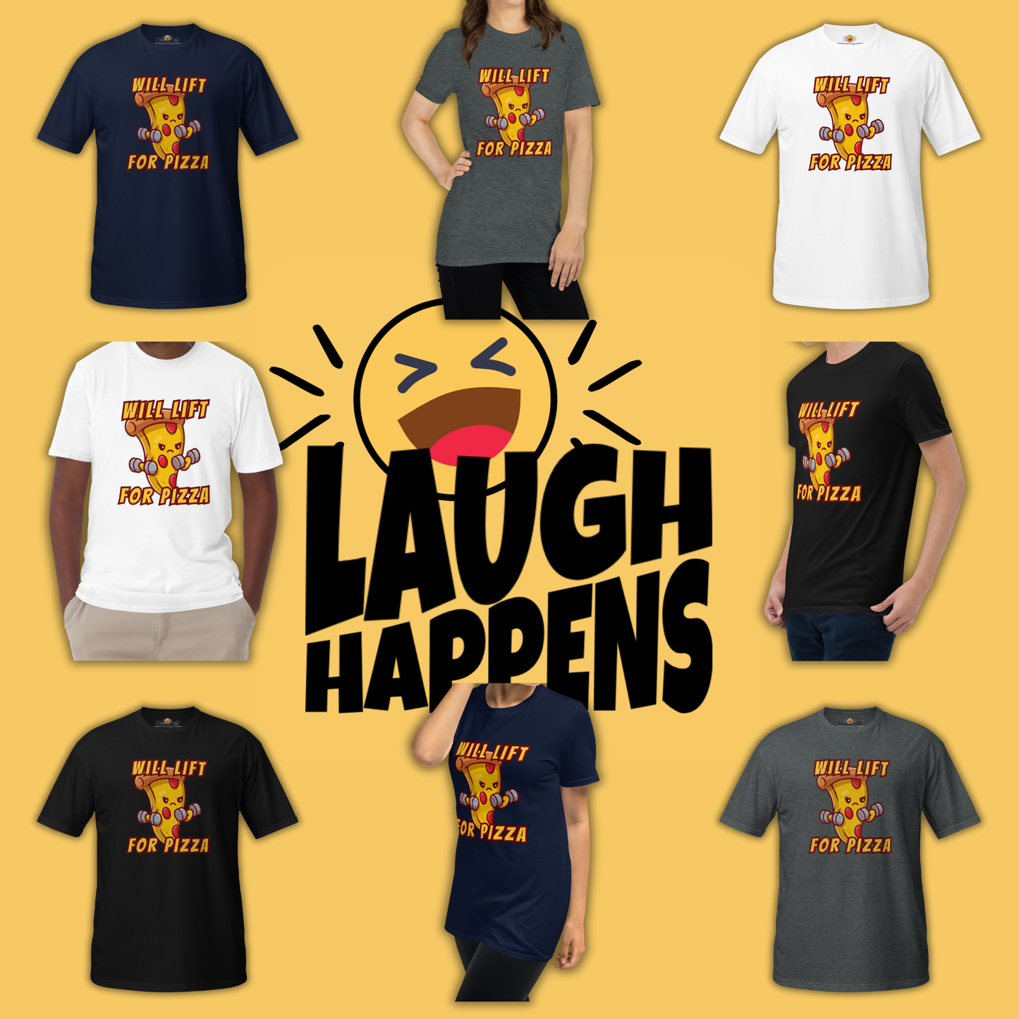 Will Lift for Pizza - Funny Gym T-Shirt | Weightlifting & Food Lover Tee | Powerlifting & Fitness - Laugh Happens